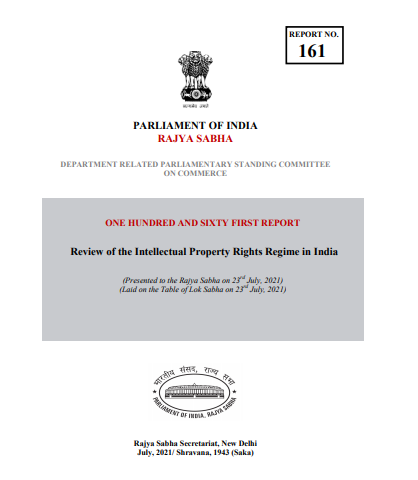 Report 161- Review of IPR regime in India